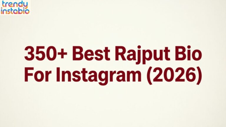 350+ Best Rajput Bio For Instagram (2026)