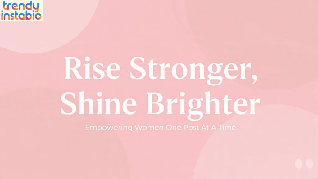 Best Instagram Bio for Girls Motivational