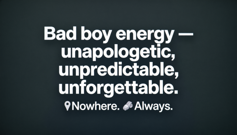 Instagram bio for bad boy