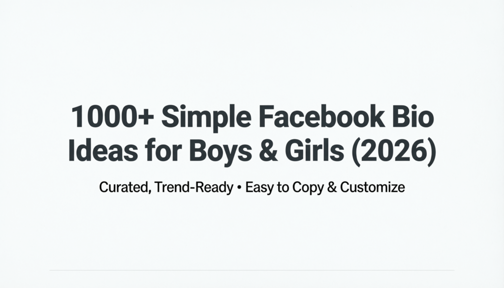 Simple Facebook Bio