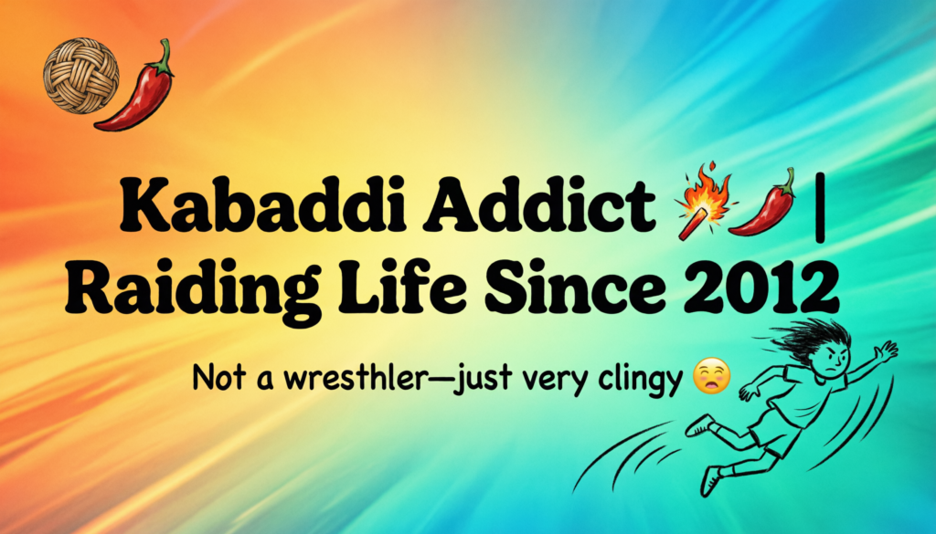 Funny Kabaddi Instagram Bio